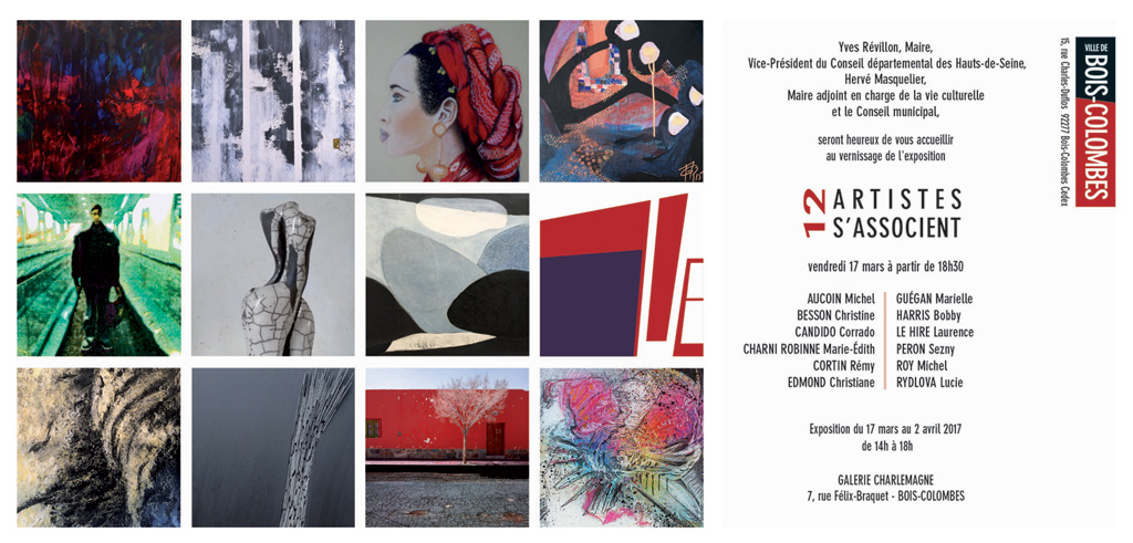 Exposition 
12 artistes sassocient Galerie Charlemagne 7 rue Flix Braquet  Bois Colombes 